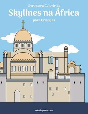 Livro para Colorir de Skylines na África para Crianças