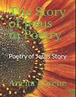 The Story of Jesus in Poetry