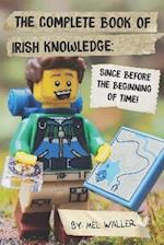 The Complete Book Of Irish Knowledge