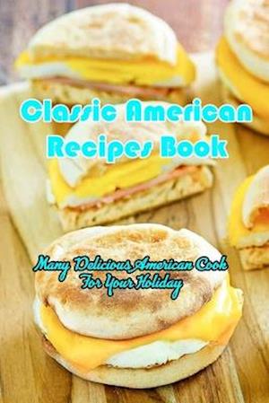 Classic American Recipes Book