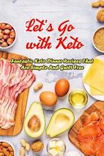 Let's Go with Keto