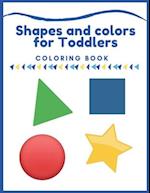 Shapes and colors coloring book for Toddlers
