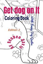 Get Dog On It Coloring Book - With Funny Dog Quotes