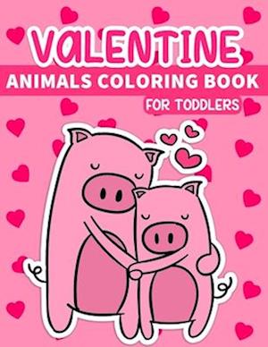 Valentine Animals Coloring Book For Toddlers