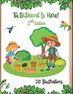 Tu BiShvat Is Here! 2nd Edition