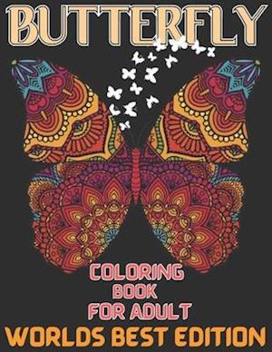 Butterfly coloring book for adult worlds best edition