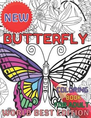 New Butterfly coloring book for adult worlds best edition