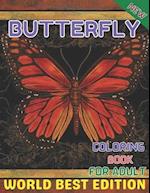 New Butterfly coloring book for adult worlds best edition