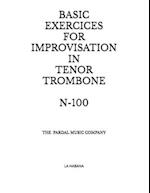 BASIC EXERCICES FOR IMPROVISATION IN TENOR TROMBONE N-100 : LA HABANA 