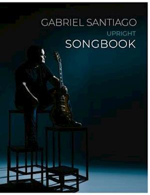 Gabriel Santiago Upright Songbook