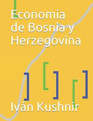 Economía de Bosnia y Herzegovina