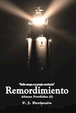 Remordimiento - Nadie escapa a su propia conciencia