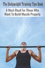 The Bodyweight Training Tips Book