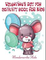 Valentine's Day Fun Activity Book for Kids