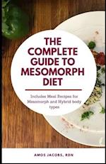 The Complete Guide to Mesomorph Diet