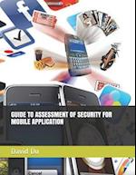 Guide to Assessment of Security for Mobile Application