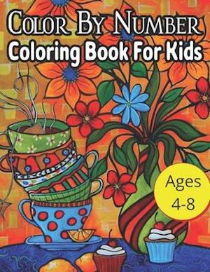 Color By Number Coloring Book For Kids Ages 4-8: Animals Coloring Activity Book Ages 4-8 (Color by Number Books)