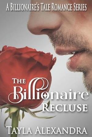 The Billionaire Recluse