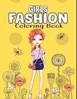 Girls Fashion Coloring Book : Gorgeous Beauty Fashion Style and Unique Coloring Activity Book for Toddler, Preschooler, Girls & Kids Ages 4-8 