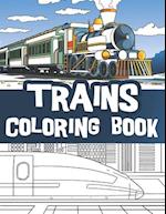 Trains coloring book : train coloring book for kids / Locomotives coloring book 