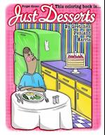 Just Desserts Coloring Book