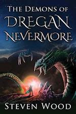 The Demons of Dregan Nevermore 