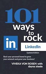 101 Ways to Rock LinkedIn : Updated Edition 