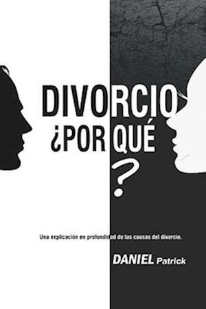 Divorcio ¿Por qué?