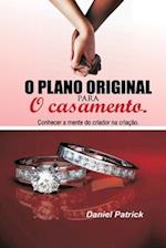 O plano original para o casamento.