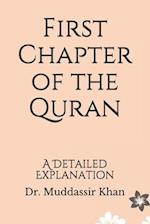 First Chapter of the Quran: A Detailed Explanation 