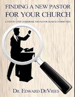 Finding a New Pastor for Your Church