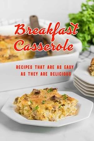 Breakfast Casserole