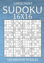 Large Print Sudoku 16x16 - 100 Medium Puzzles: Hexadoku Puzzle Book for Adults - Sudoku Variant Game 