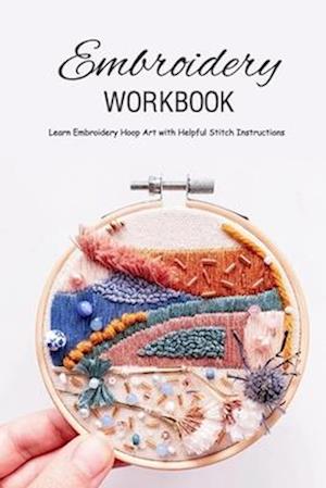 Embroidery Workbook