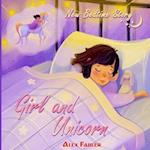 Girl and Unicorn - New Bedtime Story: Unicorn book for girls age 4-8 with gorgeous pictures 