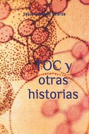 TOC y otras historias