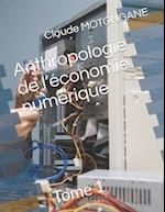 Anthropologie de l'économie numérique