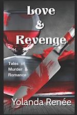 Love & Revenge: Tales of Murder & Romance 