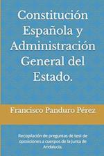 Constitución Española y Administración General del Estado.