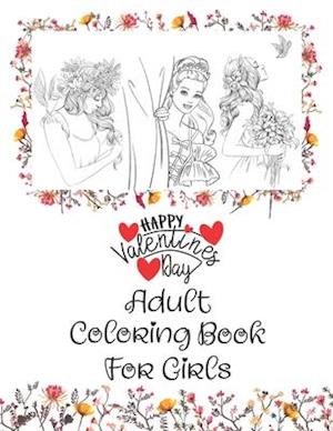 Happy Valentines Day Adult Coloring Book For Girls