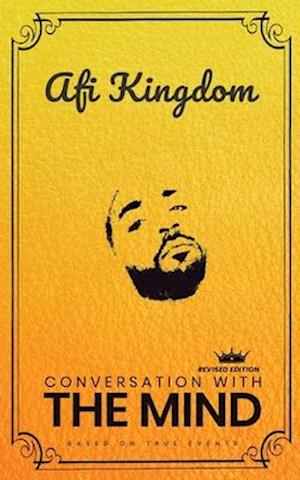 CONVERSATION WITH THE MIND: special edition