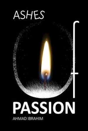 Ashes Of Passion