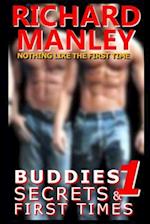 Buddies, Secrets & First Times