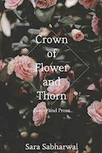 Crown of Flower and Thorn: Poetry and Prose 