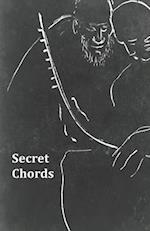 Secret Chords: A Poetry Anthology of the Best of the Folklore Prize 