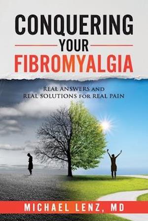 Conquering Your Fibromyalgia