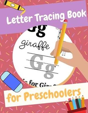 Letter Tracing Book for Preschoolers