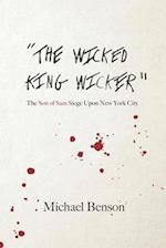 The Wicked King Wicker