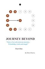 The Journey beyond - "Story of an adventurous journey, friendship, truth and magic"