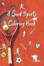 A Good Sports Coloring Book